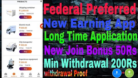Federal Preferred New Earning App। Real OR Fack Federal Preferred। Withdrawal successfully proof ✅..