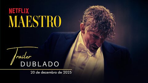Maestro | Trailer oficial dublado | 2023