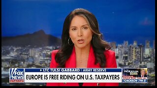 Tulsi Gabbard: Why Does It Take Trump To Pressure NATO Countries To Pay Up?