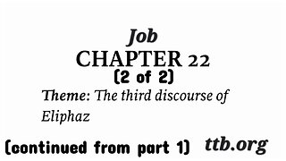 Job Chapter 22 (Bible Study) (2 of 2)