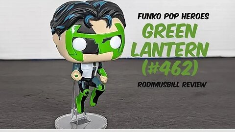 Funko Pop Heroes Green Lantern Kyle Rayner Justice League (#462) Target Exclusive Rodimusbill Review
