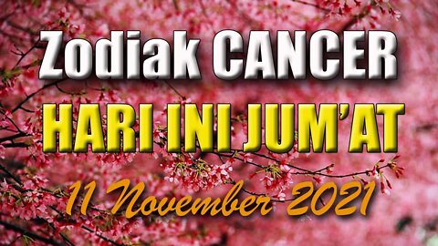 Ramalan Zodiak Cancer Hari Ini Jum'at 11 Februari 2022 Asmara Karir Usaha Bisnis Kamu!