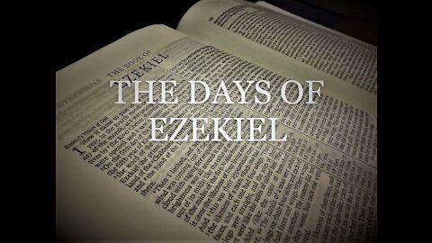 Ezekiel 30-31 | THE DAYS OF EZEKIEL | 10/06/2021