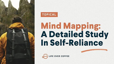 Mind Mapping: A Detailed Study In Self Reliance