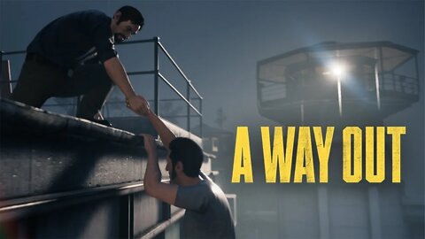 Inside The Prison Walls | A Way Out Co-Op Campaign Playthrough Episode 1