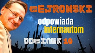Q&A#10 CEJROWSKI ODPOWIADA INTERNAUTOM - TYLKO U NAS