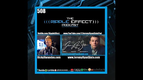 The Ripple Effect Podcast #508 (Jeremy Ryan Slate | History Rhyming & Repeating)