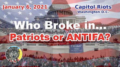 What Really Happened at the Capitol Riots in Washington DC on January 6, 2021? - Neo-Wolf NEWS #2