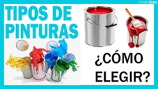 ¿Qué TIPOS de PINTURAS Existen? 👉 ¿Cuales son sus USOS mas Comunes? 🎨