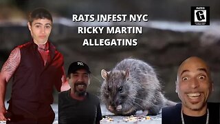 Rats Infest NYC | Ricky Martin Incest | Reptilians