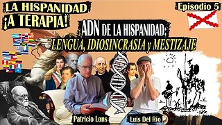 El ADN de la hispanidad, lengua, idiosincrasia y mestizaje