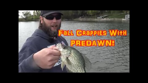 Catching Fall Crappies With PREDAWN!