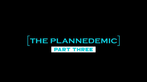Hibbeler Productions "The Plannedemic" Part 3