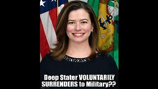 Deep Stater VOLUNTARILY SURRENDERS to Military??