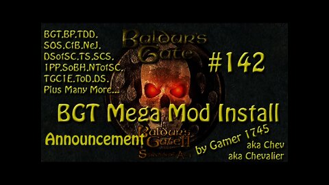 Let's Play Baldur's Gate Trilogy Mega Mod Part 142 - Announcement