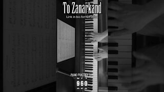 To Zanarkand by Nobuo Uematsu - Day 960 Piano Progress