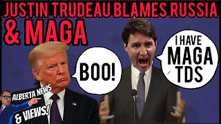 Justin Trudeau blames MAGA & RUSSIA for the Rise in common sense thinking amongst Canadians.