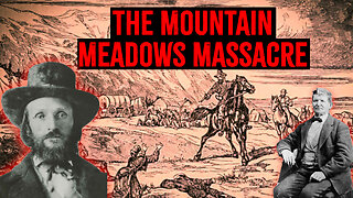 Utah's Dark Secret: The Mountain Meadows Massacre