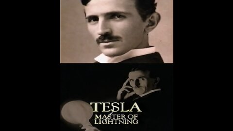 NIKOLA TESLA - THE MASTER QF LIGHTNING