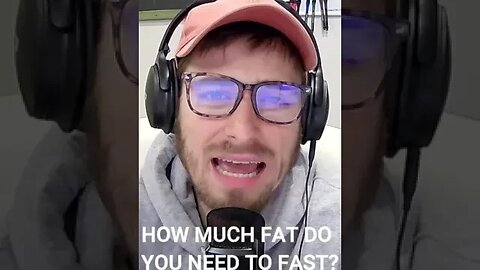 How much fat do you need to fast #fasting #weight