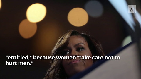 Michelle Obama: Women Make Men 'Entitled,' 'Self-Righteous' by Protecting Them Too Much