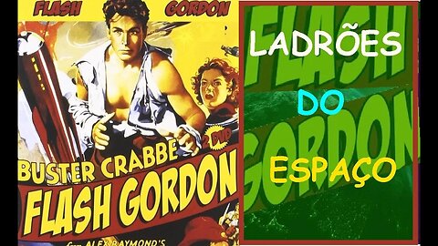 FLASH GORDON EM OS LADRÕES DO ESPAÇO #comics #gibi #quadrinhos #historieta #bandadesenhada