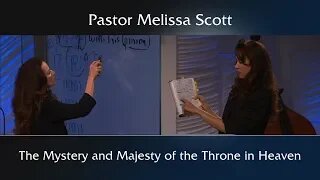 Revelation 4 & 5 The Mystery and Majesty of the Throne in Heaven - Eschatology #35