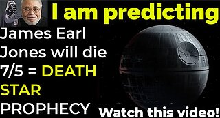 Prediction: James Earl Jones will die July 5 = DEATH STAR PROPHECY