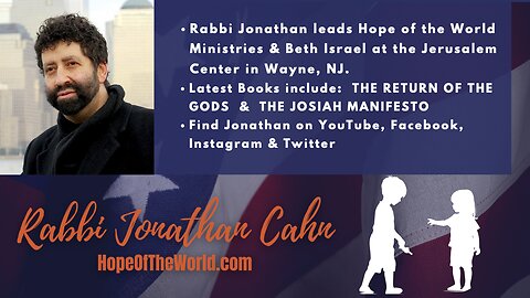 Rabbi Jonathan Cahn Breaks "The Silence" About The War Our Children