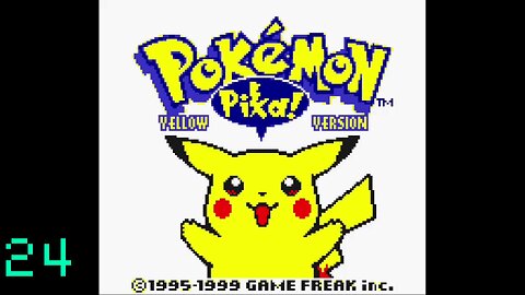 [We made a vow, our rival will be proud]Let's Play Pokemon Yellow #24