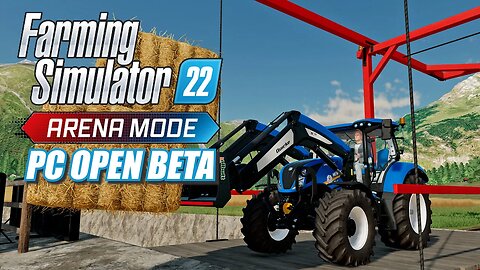 🚨 Farming Simulator 22 New 🚨 ESports Arena Mode Open Beta Announcement