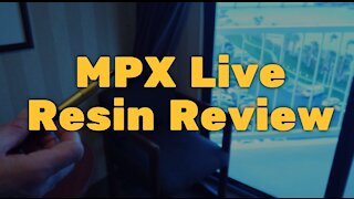 MPX Live Resin Review: Excellent Strength and Flavor