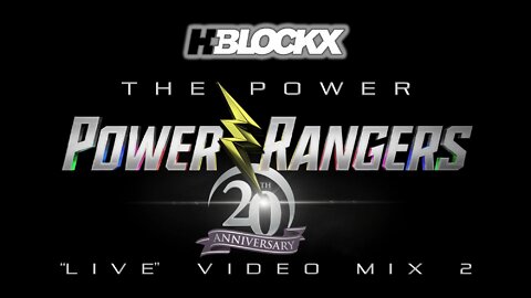 H-Blockx- The Power (Power Rangers 20th Anniversary “Live” Video Mix 2)