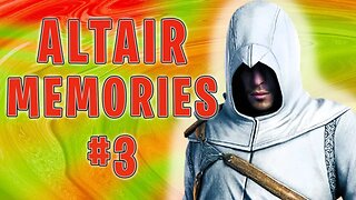 Assassin's Creed Revelations Altair Memories PART 3!