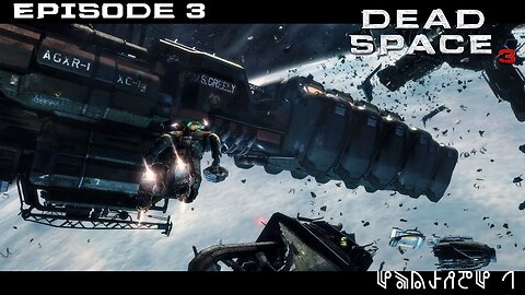 Dead Space 3 - Let's Play - Episode 3