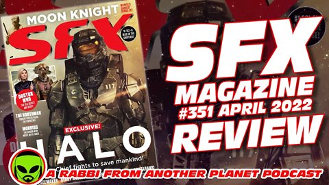 SFX Magazine #351- April 2022 Review