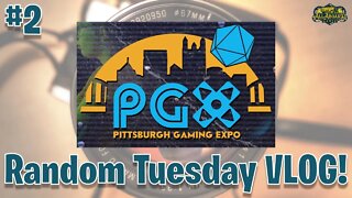 Random Tuesday VLOG #2 | Pittsburgh Game Expo 2022