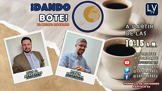 DANDO BOTE ¡El Matinal Diferente! Episodio 06