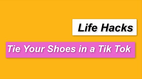 Egiada Life Hacks | Tie your Shoes in 1 Second