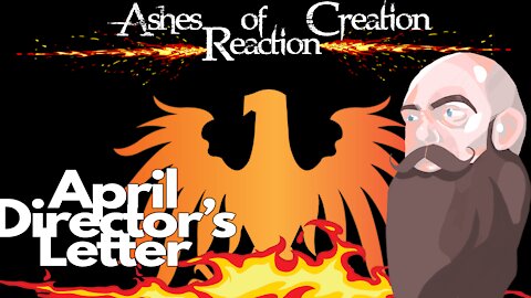 Ashes of Creation April Director's Letter Reaction