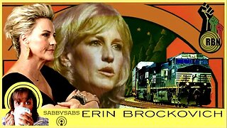Erin Brockovich on The Toxic Ohio Train Derailment