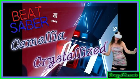 BEAT SABER VR | Camellia - CRYSTALLIZED | Normal |
