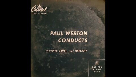Paul Weston Conducts Chopin, Ravel, and Debussy