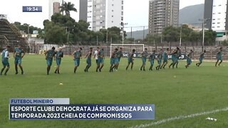 Futebol Mineiro: Esporte Clube Democrata já se organiza para Temporada 2023 cheia de compromissos.