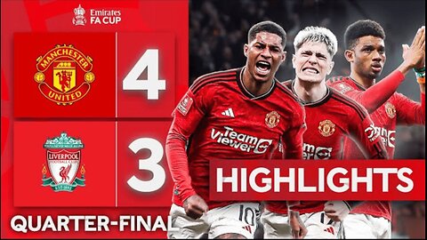 Diallo Scores Winner In EXTRA-TIME! 🔥 | Manchester United (4-3) Liverpool | Emirates FA Cup 2023-24