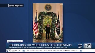 Valley nurse chosen to help decorate the White House for Christmas