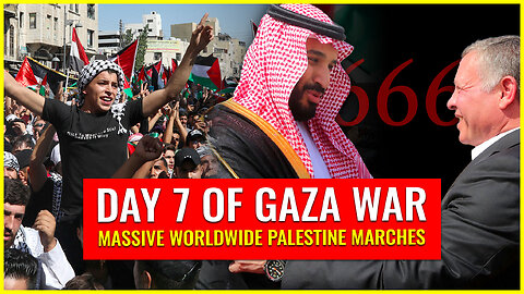 DAY 7 OF GAZA WAR: MASSIVE WORLDWIDE PALESTINE MARCHES