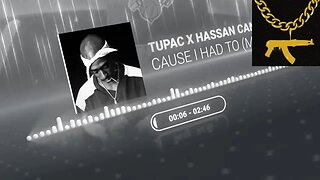 2Pac x Hassan Campbell - Cause I Had To (Mashup)