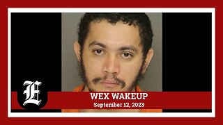 WEX Wakeup: PA escaped murderer spotted armed in new area; COVID-19 boosters approved by FDA