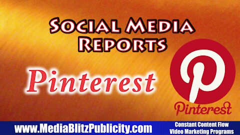 Pinterest - Social Media Reports - Media Blitz Publicity